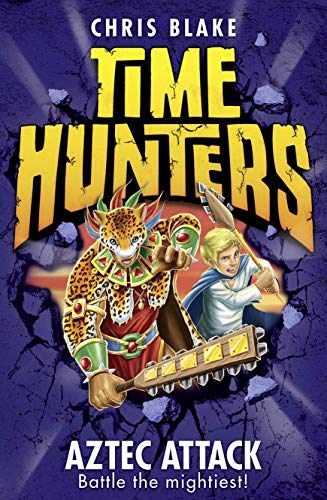 Aztec Attack (Time Hunters) von HarperCollinsChildren’sBooks